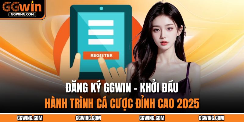 đăng ký GGWIN