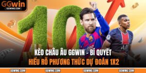 Kèo châu Âu GGWIN