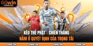 Kèo thẻ phạt