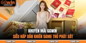 khuyến mãi GGWIN