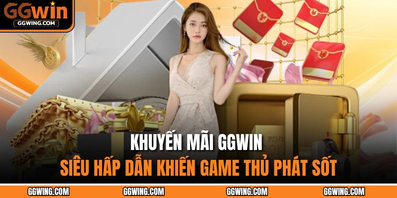 khuyến mãi GGWIN