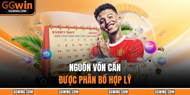 Nguồn vốn cần được phân bổ hợp lý
