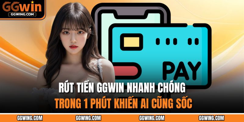 rút tiền GGWIN